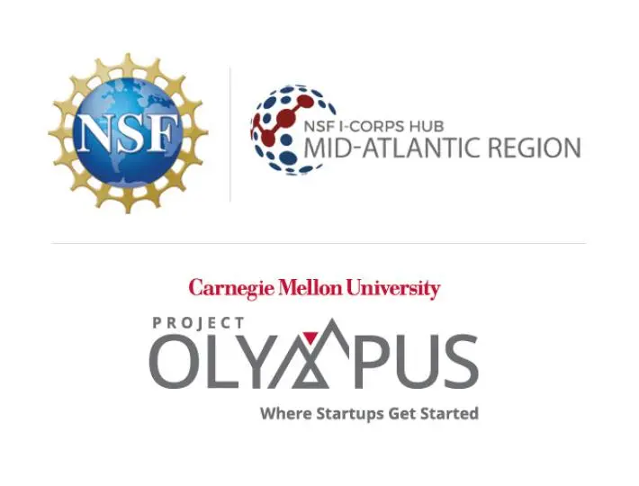 Combined logos for the NSF, the NSF I-Corps Mid-Atlantic Region and CMU&apos;s Project Olympus.
